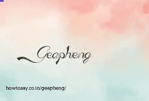 Geapheng