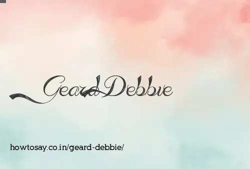 Geard Debbie