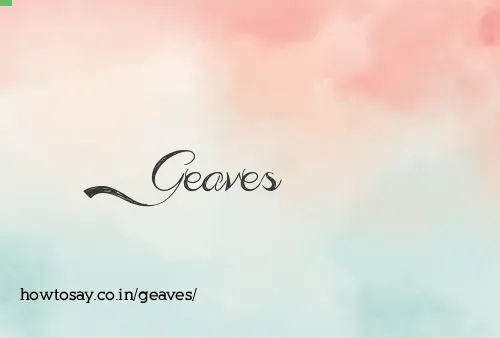 Geaves