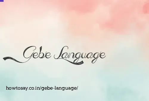Gebe Language