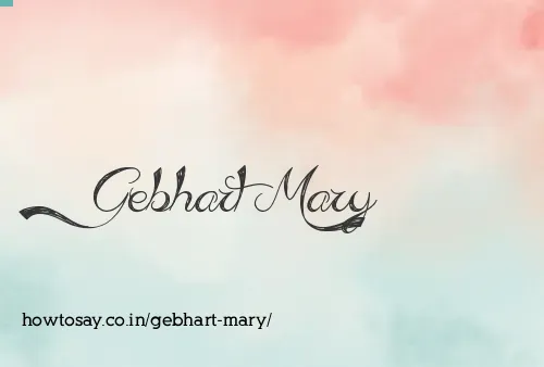 Gebhart Mary