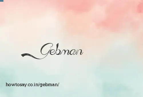 Gebman