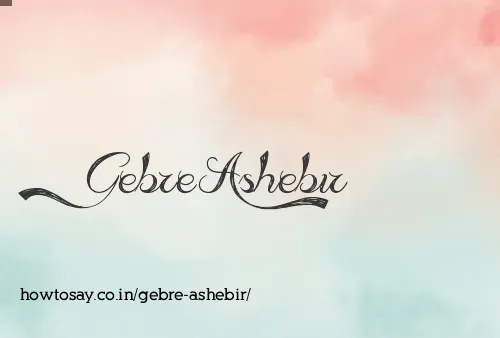Gebre Ashebir