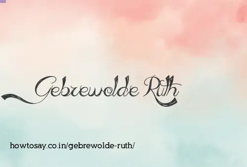 Gebrewolde Ruth