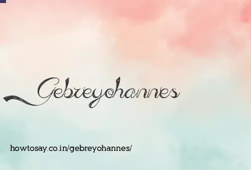 Gebreyohannes