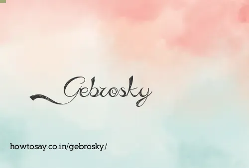 Gebrosky
