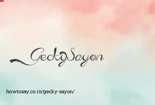 Gecky Sayon