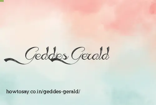 Geddes Gerald
