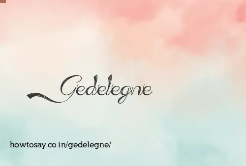 Gedelegne