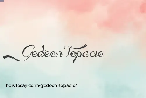 Gedeon Topacio