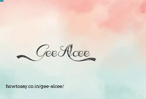 Gee Alcee