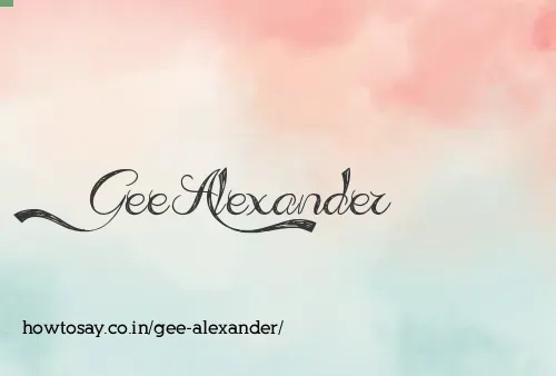 Gee Alexander