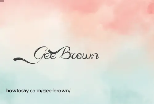 Gee Brown