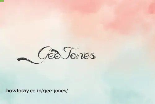 Gee Jones