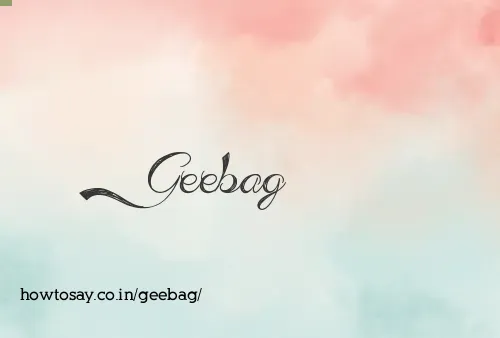 Geebag