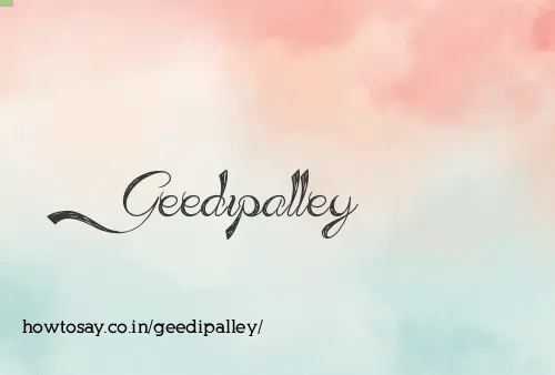Geedipalley