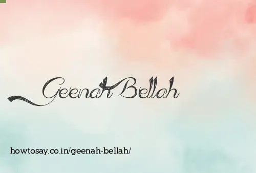 Geenah Bellah