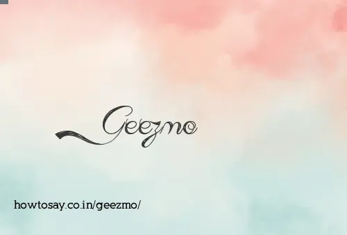 Geezmo