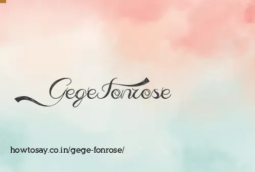 Gege Fonrose