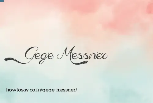 Gege Messner