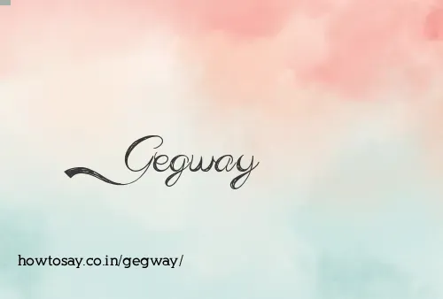 Gegway