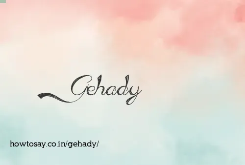 Gehady