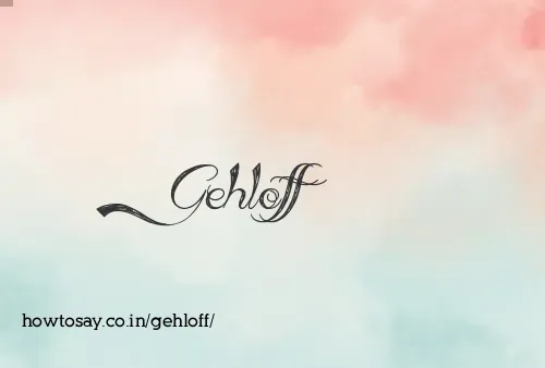 Gehloff