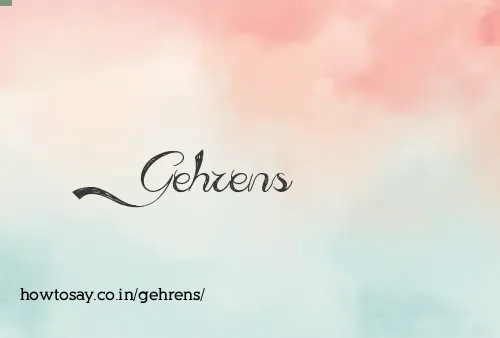 Gehrens
