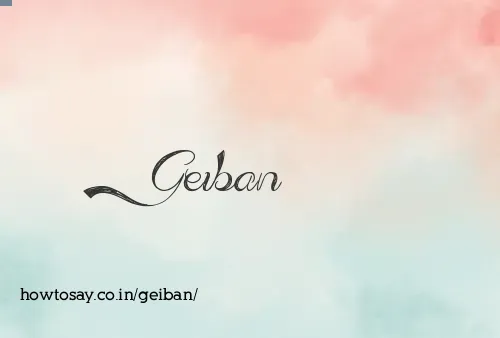 Geiban