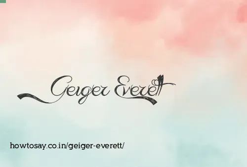 Geiger Everett