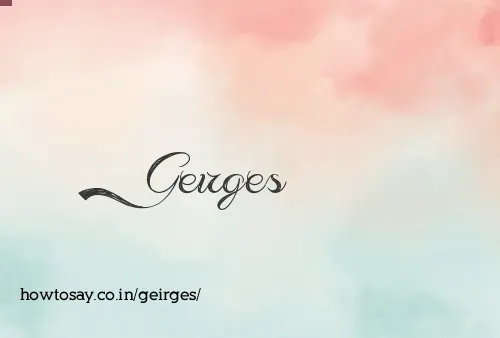 Geirges