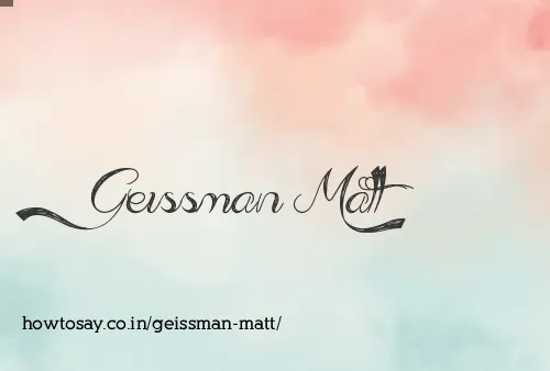 Geissman Matt