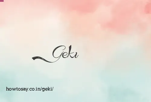 Geki