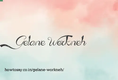 Gelane Workneh