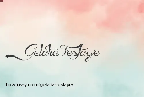 Gelatia Tesfaye