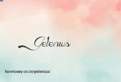 Gelenius