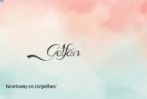Gelfan