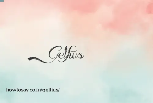 Gelfius