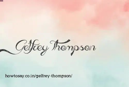 Gelfrey Thompson