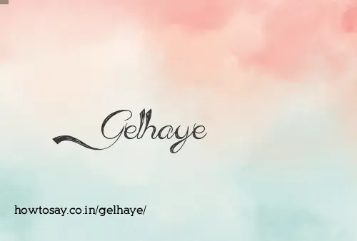 Gelhaye
