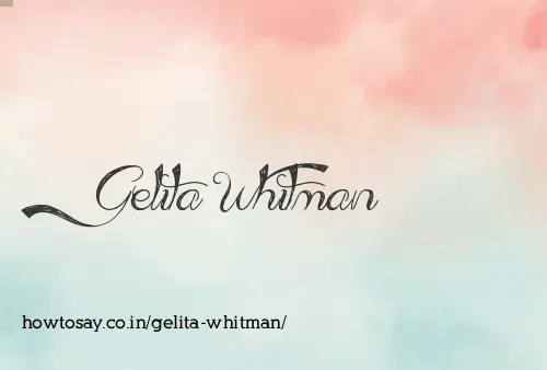 Gelita Whitman