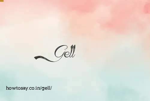Gell