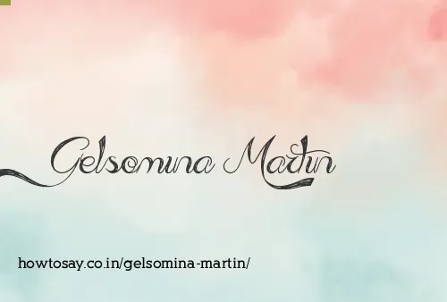 Gelsomina Martin
