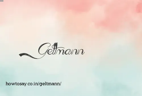 Geltmann