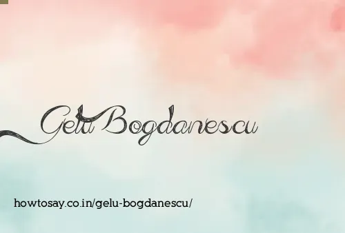 Gelu Bogdanescu