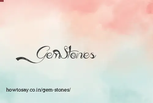 Gem Stones