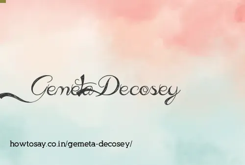 Gemeta Decosey