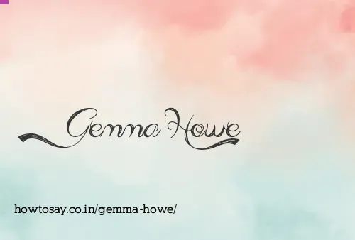 Gemma Howe