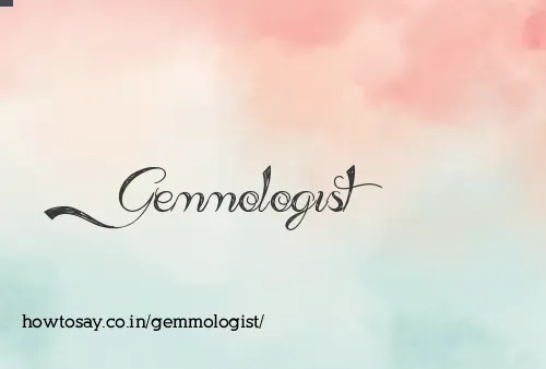 Gemmologist