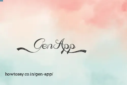 Gen App